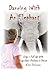 Dancing with an Elephant