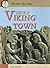 Life In A Viking Town (Picture the Past)