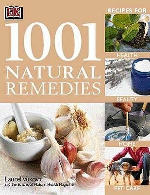 1001 Natural Remedies (Paperback)