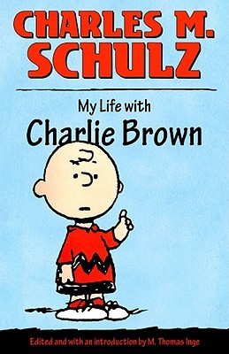 My Life with Charlie Brown (Hardcover)