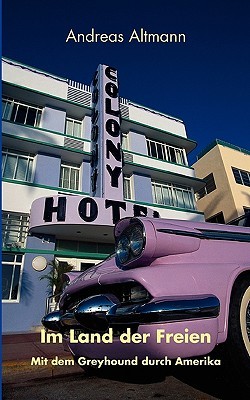 Im Land der Freien (German Edition)