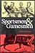 Sportsmen and Gamesmen
