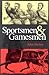 Sportsmen and Gamesmen
