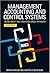 Management Accounting and Control Systems: An Organizational and Sociological Approach