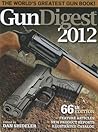 Gun Digest 2012