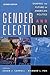 Gender and Elections: Shaping the Future of American Politics