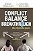 Conflict Balance Breakthrough