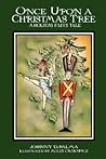 Once Upon a Christmas Tree - A Holiday Fairy Tale