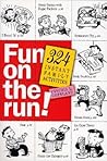 Fun on the Run!: ...