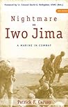 Nightmare on Iwo Jima: A Marine in Combat (Fire Ant Books)