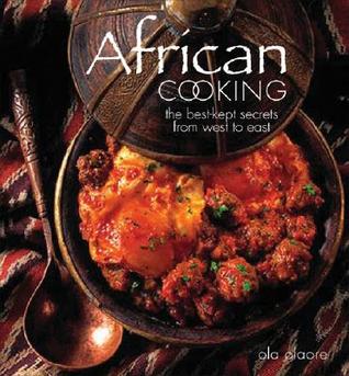 African Cooking: The Best-Kept Secrets From West to East (Paperback)
