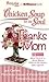 Chicken Soup for the Soul: Thanks Mom - 32 Stories about One of a Kind Moms, Gifts of the Heart, and Legacies