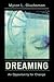 Dreaming: An Opportunity For Change