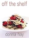 Off The Shelf by Donna  Hay