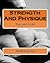 Strength And Physique: The ...