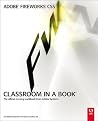 Adobe Fireworks CS5 Classroom in a Book: The Official Training Workbook from Adobe Systems Adobe Fireworks CS5 Classroom in a Book: The Official Training Workbook from Adobe Systems