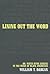 Lining Out the Word: Dr. Watts Hymn Singing in the Music of Black Americans (Volume 8)