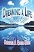 Dreaming a Life