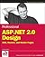 Professional ASP.NET 2.0 Design by Jacob J. Sanford