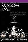 Rainbow Jews by Jonathan C. Friedman