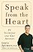 Speak from the Heart: Be Yo...