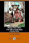 The Tale of Cuffy Bear (Sleepy-time Tales)