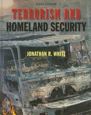 Terrorism and Homeland Security: An Introduction
