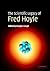 The Scientific Legacy of Fred Hoyle