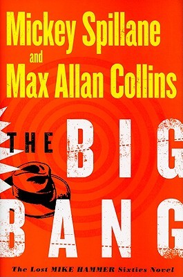 The Big Bang (Mike Hammer #15)
