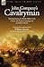 John Company's Cavalryman: The Experiences of a British Soldier in the Crimea, the Persian Campaign and the Indian Mutiny