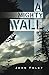 A Mighty Wall