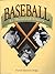Baseball: An Illustrated History