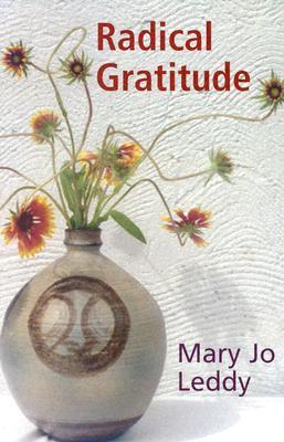 Radical Gratitude (Paperback)