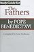Study Guide for 'The Fathers' by Pope Benedict XVI