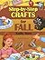 Step-by-Step Crafts for Fall