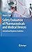 Safety Evaluation of Pharmaceuticals and Medical Devices: International Regulatory Guidelines