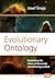 Evolutionary Ontology: Reclaiming the Value of Nature by Transforming Culture (Central European Value Studies, 195)