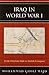 Iraq in World War I: From O...