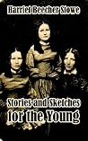 Stories and Sketches for the Young