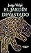 El jardín devastado