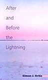After and Before the Lightning (Volume 28) (Sun Tracks)