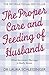The Proper Care and Feeding of Husbands