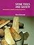 Stone Tools & Society: Working Stone in Neolithic and Bronze Age Britain