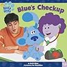 Blue's Checkup Blue's Checkup