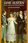 Jane Austen: Real and Imagined Worlds