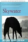 Skywater by Melinda Worth Popham