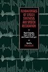 Fundamentals of Speech Synthesis and Speech Recognition