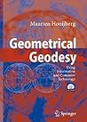 Geometrical Geodesy: Using Information and Computer Technology Geometrical Geodesy: Using Information and Computer Technology