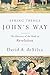Seeing Things John's Way: T...