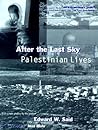 After the Last Sky: Palestinian Lives